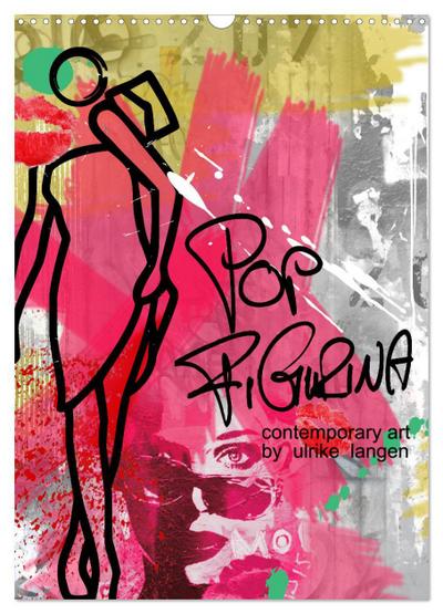 POP FIGURINA (Wandkalender 2024 DIN A3 hoch), CALVENDO Monatskalender