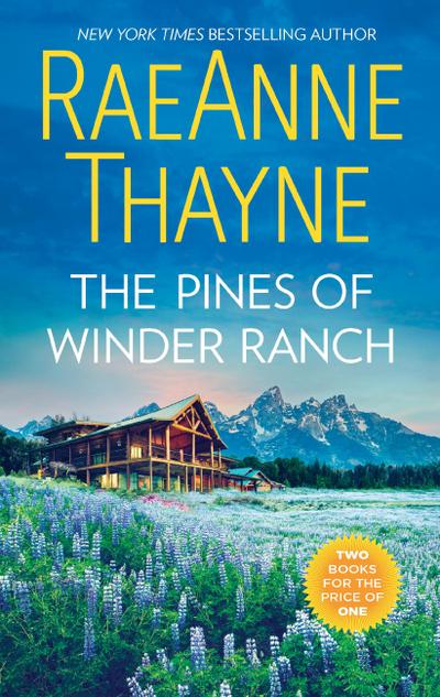 The Pines Of Winder Ranch: A Cold Creek Homecoming / A Cold Creek Reunion (The Cowboys of Cold Creek, Book 11)