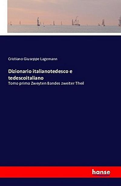 Dizionario italianotedesco e tedescoitaliano