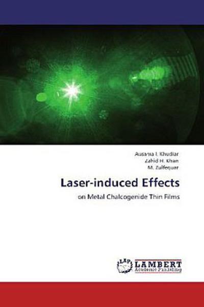 Laser-induced Effects