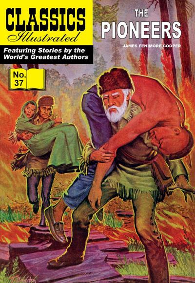 Pioneers (with panel zoom)    - Classics Illustrated