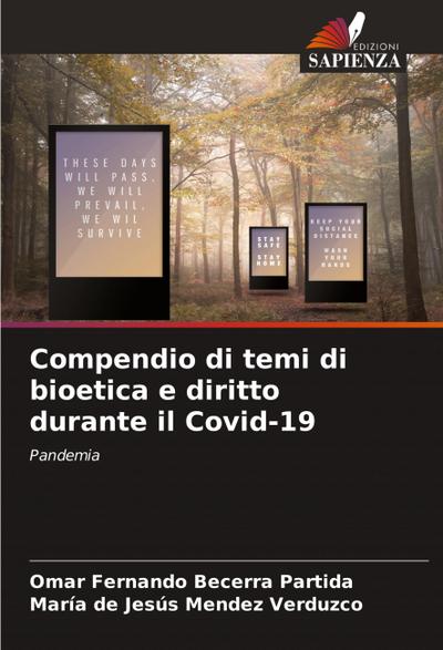 Compendio di temi di bioetica e diritto durante il Covid-19