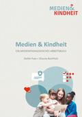 Medien und Kindheit