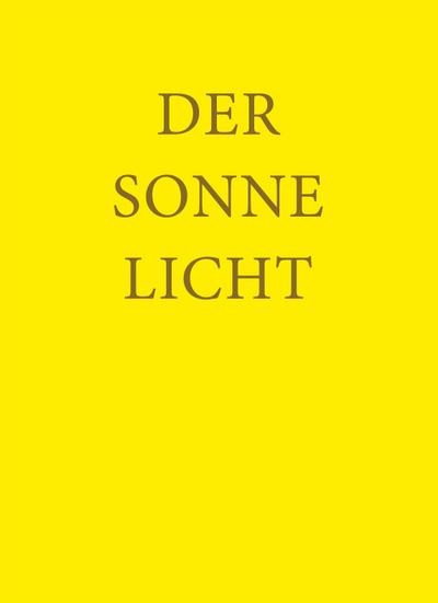 Der Sonne Licht