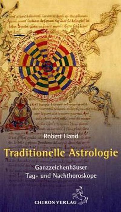 Traditionelle Astrologie - Robert Hand