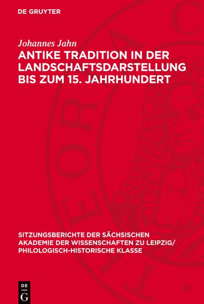 Antike Tradition in der Landschaftsdarstellung bis zum 15. Jahrhundert