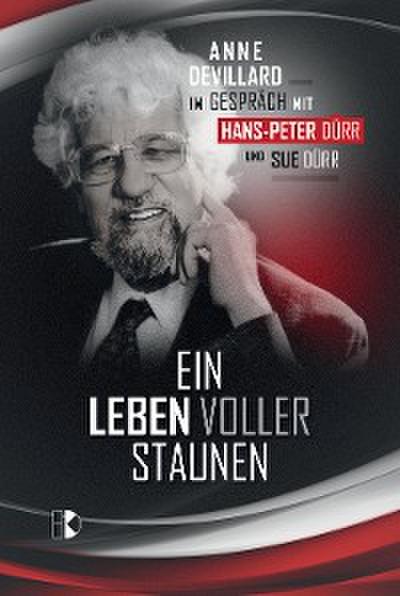 Ein Leben voller Staunen