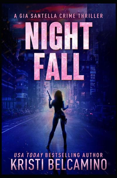 Belcamino, K: Night Fall