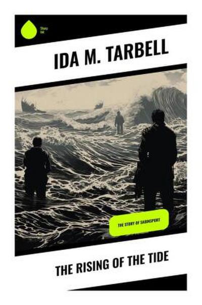 The Rising of the Tide