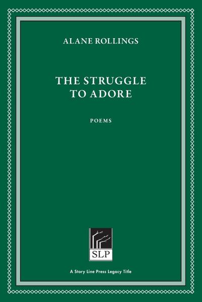 The Struggle to Adore