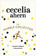 The Marble Collector: A forgotten childhood. A dis