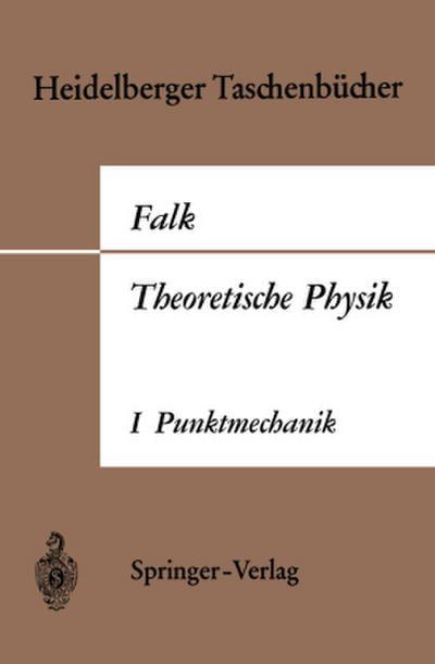 Theoretische Physik auf der Grundlage einer allgemeinen Dynamik