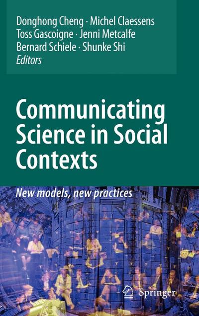 Communicating Science in Social Contexts