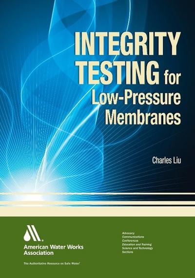 Integrity Testing for Low-Pressure Membranes