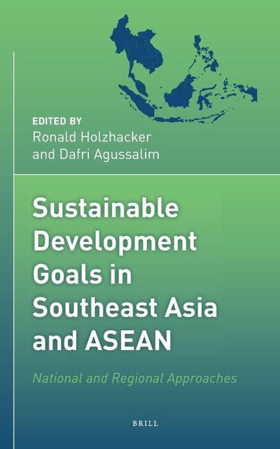 Sustainable Development Goals in Southeast Asia and ASEAN