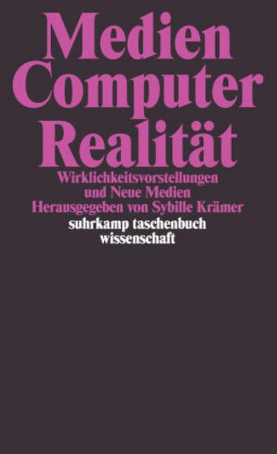 Medien - Computer - Realität