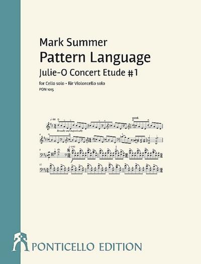 Pattern Language - Julie-O Concert Etude no.1für Violoncello