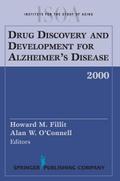 Drug Discovery and Development for Alzheimer’s Disease, 2000