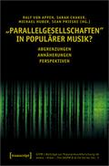 ’Parallelgesellschaften’ in populärer Musik?