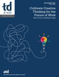 Cultivate Creative Thinking for the Future of Work