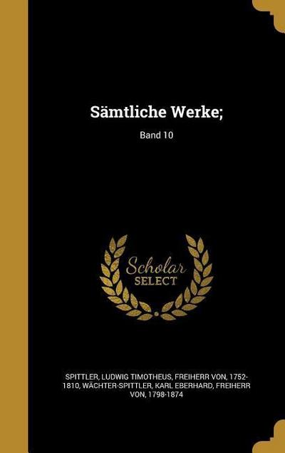 GER-SAMTLICHE WERKE BAND 10