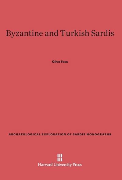Byzantine and Turkish Sardis