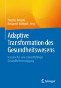 Adaptive Transformation des Gesundheitswesens