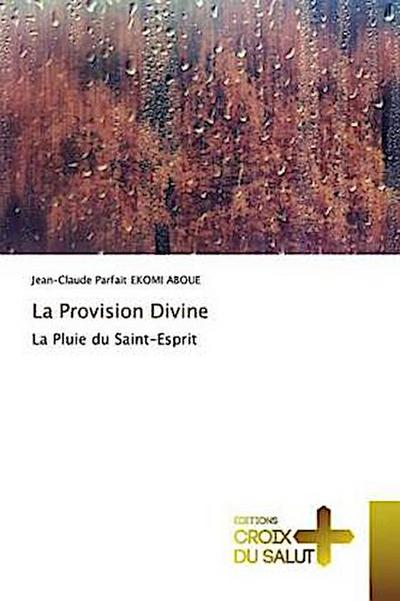 La Provision Divine