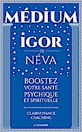 Medium clairvoyant Igor de Néva