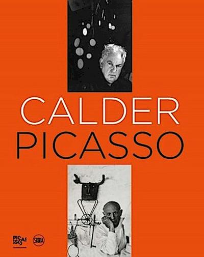 Calder, Picasso: Two Masters in Dialogue