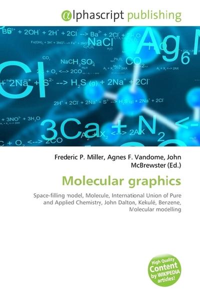 Molecular graphics - Frederic P. Miller