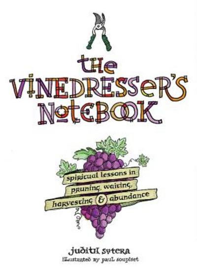 The Vinedresser’s Notebook