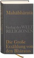 Mahabharata - Die Große Erzählung von den Bharatas
