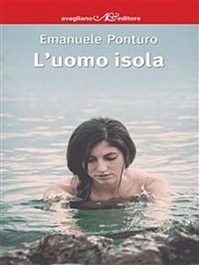 L’uomo isola