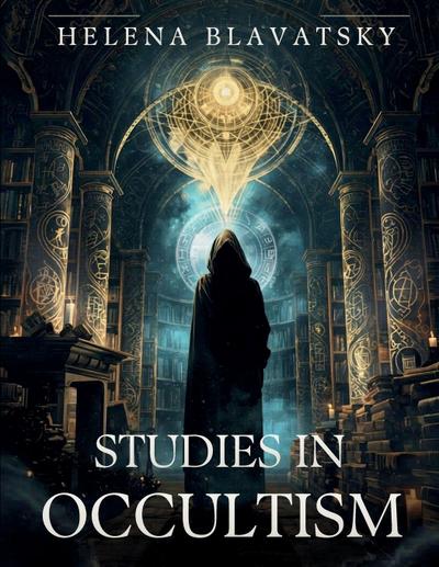 Studies in Occultism