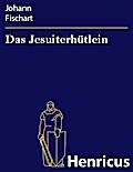 Das Jesuiterhütlein