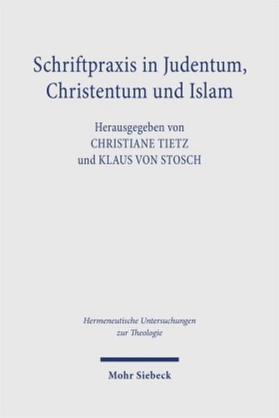 Schriftpraxis in Judentum, Christentum und Islam