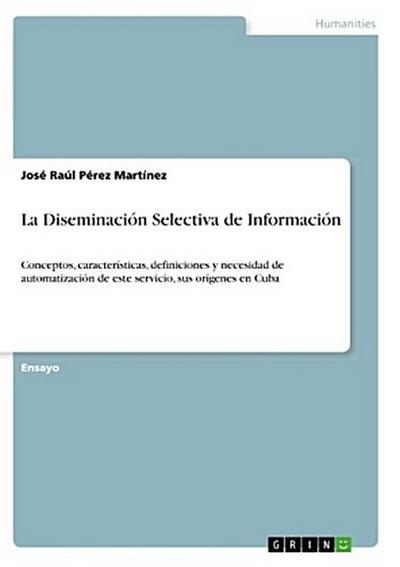 La Diseminación Selectiva de Información