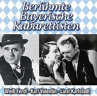 Berühmte Bayerische Kabarettisten, 2 Audio-CDs