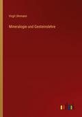 Mineralogie und Gesteinslehre