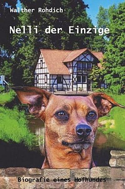 Nelli der Einzige