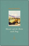 Mozart auf der Reise nach Prag
