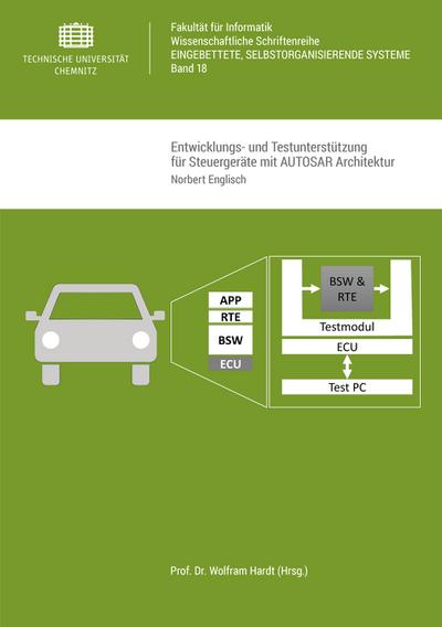 Entwicklungs- und Testunterstützung für Steuergeräte mit AUTOSAR Architektur