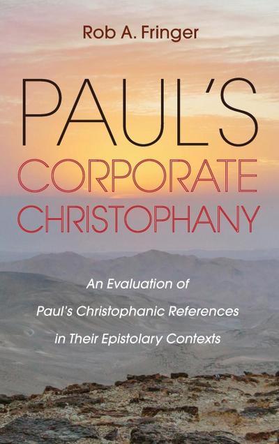 Paul’s Corporate Christophany