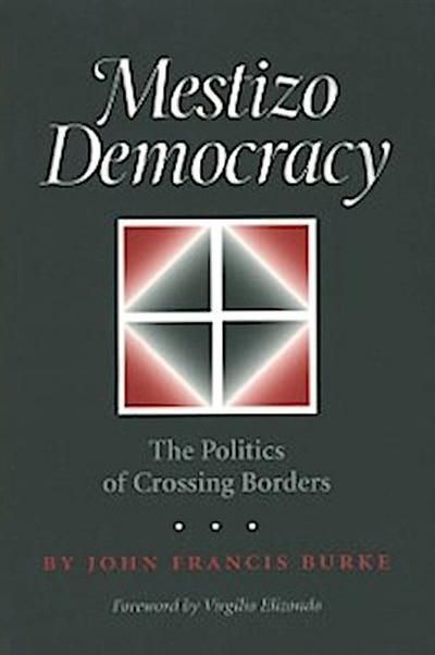 Mestizo Democracy
