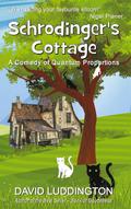 Schrodinger’s Cottage