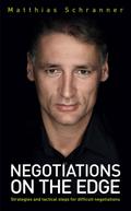 Negotiations on the Edge