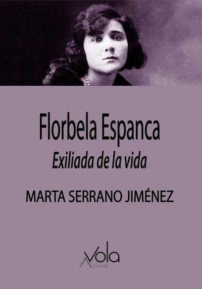 Florbela Espanca, exiliada de la vida