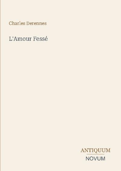L’Amour Fessé