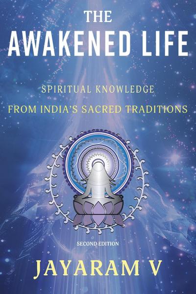The Awakened Life